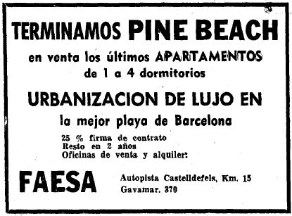 Anuncio de Pine Beach de Gav� Mar publicado en el diario La Vanguardia el 3 de Diciembre de 1967 donde se califica Pine Beach de urbanizaci�n de lujo en la mejor playa de Barcelona